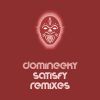 Download track Satisfy (Domineeky Foundation Mix)