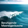 Download track Stressbbau Mit Meeresgeräuschen