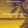 Download track Alluring Spring Break (Echo)