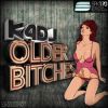 Download track Older Bitches (Original Mix)