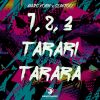 Download track 1, 2, 3 Tarari Tarara (Extended Mix)