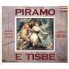 Download track 7. Recitativo: Fuggi Fuggi Ei Sappressa Misera Me Tisbe Piramo