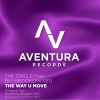 Download track The Way U Move (Karmina Milojevic Radio Mix)