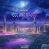 Download track Gog And Magog (Original Mix)