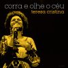 Download track Corra E Olhe O Céu (Ao Vivo)