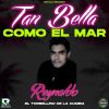 Download track Tan Bella Como El Mar