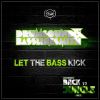 Download track Let The Bass Kick (DJ SS Presents Back To Jungle, Vol. 2 Sampler)