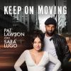 Download track Keep On Moving