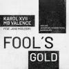 Download track Fool's Gold (Jackspeare Interpretation)