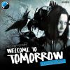 Download track Welcome To Tomorrow (Original Mix)