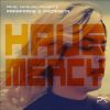 Download track Have Mercy (Pavel Khvaleev Extended Remix)