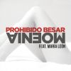 Download track Prohibido Besar (María León)