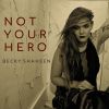 Download track Not Your Hero