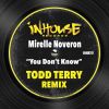 Download track You Don't Know (Todd Terry Remix)