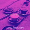 Download track Thrilling Ambience For Cozy Cafes