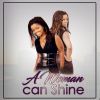 Download track A Woman Can Shine