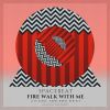 Download track Fire Walk With Me (Ilya Gerus Radio Edit)