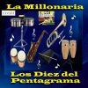 Download track La Millonaria