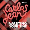 Download track Wasting Your Time