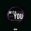 Download track With You