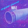 Download track Move (Save The World Version)