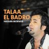 Download track Talaa Badro Alayna