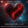 Download track Falling For U 2.0 (Radio Edit; Double Face Brazil & Barbati Remix)