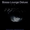 Download track Bossa Quintet Soundtrack For Coffeehouses