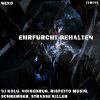 Download track Ehrfurcht Gehalten (NoiseDrug Remix)