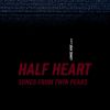 Download track Half Heart