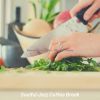 Download track Magical Ambiance For Cooking At Home