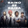 Download track Naino Se Naina