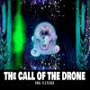 Download track The Call Of The Drone