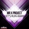 Download track Lets Run Away (Stephan F Remix)