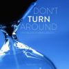 Download track Don't Turn Around