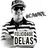 Download track Felicidade Delas