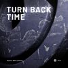 Download track Turn Back Time (Extended Mix)