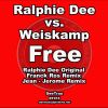 Download track Free (Ralphie Dee Original)