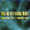 Download track Hoa Nở Bên Đường (Thanh Huyy Remix)