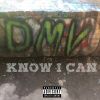 Download track Know I Can