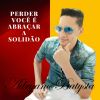 Download track Perder Você É Abraçar A Solidão