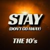 Download track Stay (Don't Go Away)