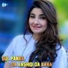 Download track Da Aashiqi Da Kana