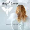 Download track La Voix Des Anges