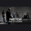 Download track Para Ficar (Live Session)