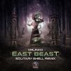 Download track East Beast (Solitary Shell Remix)