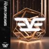 Download track Fever Dreams (Radio Edit)