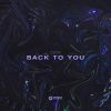 Download track Back To You