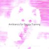 Download track Incredible Ambience For Doggies