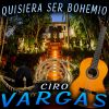 Download track Quisiera Ser Bohemio